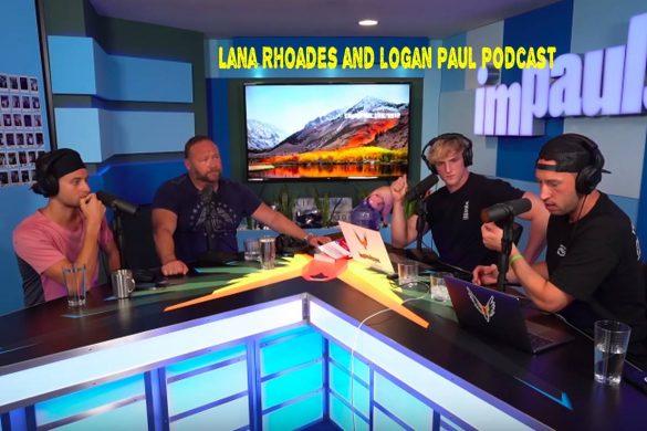 Lana Rhoades and logan paul podcast