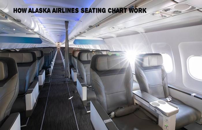 How Alaska Airlines Seating Chart Work