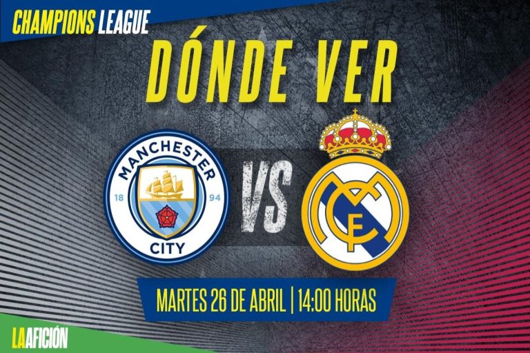Donde Ver Manchester City vs Real Madrid